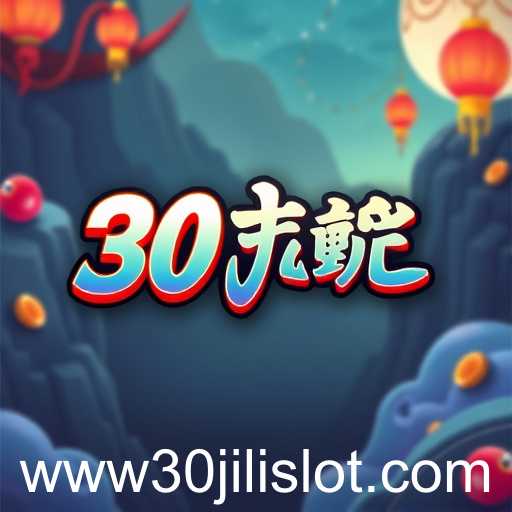 30jili slot