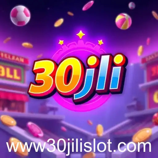 The Rise of 30jili Slot in Online Gaming